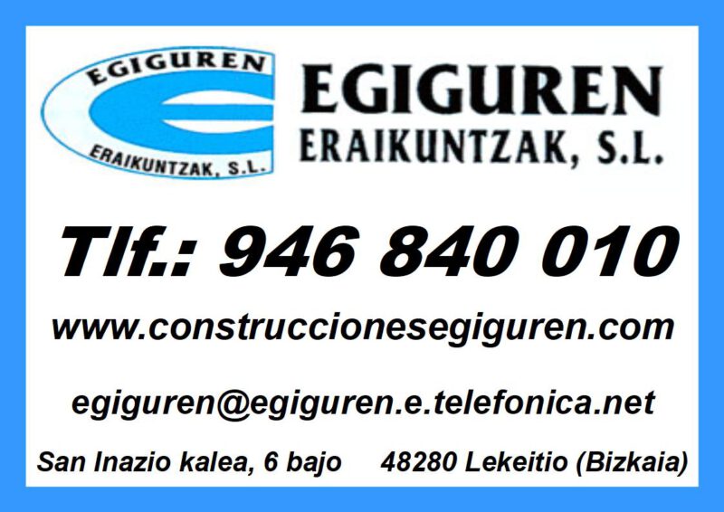 EGIGUREN ERAIKUNTZAK, S. L. CONSTRUCCIONES
