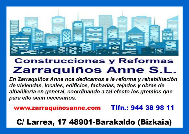 ZARRAQUIÑOS ANNE, S. L. Reforma y Rehabilitaciones